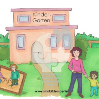 Ein Garten in dem Kinder spielen und eine Erzieherin ein Kind an der Hand hält. In der Mitte steht ein Haus auf dem "Kindergarten" steht.